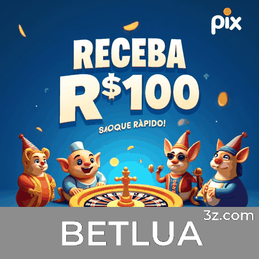 BETLUA: Estável, Seguro e Otimizado para o Brasil